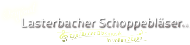 Original Lasterbacher Schoppebläser